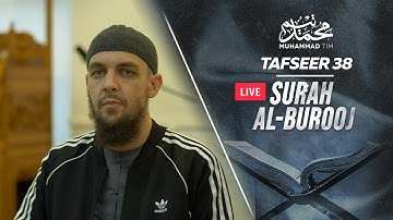 038 | The Tafseer of Surah Al-Burooj (Part One) | Muhammad Tim Humble