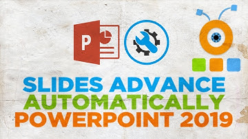How to Make Slides Advance Automatically in PowerPoint 2019