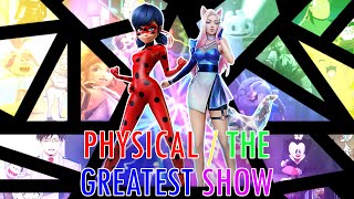 Multifandom - Physical \/ The Greatest Show