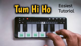 Tum Hi Ho | Easiest Mobile Piano Tutorial screenshot 2