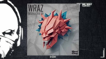 WRAZ - Destructive [duploc.com premiere]