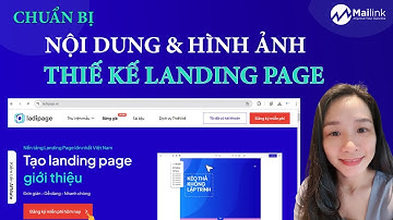 Bài 2: Chuẩn Bị Nội Dung Và Hình Ảnh Trước Khi Thiết Kế Landing Page