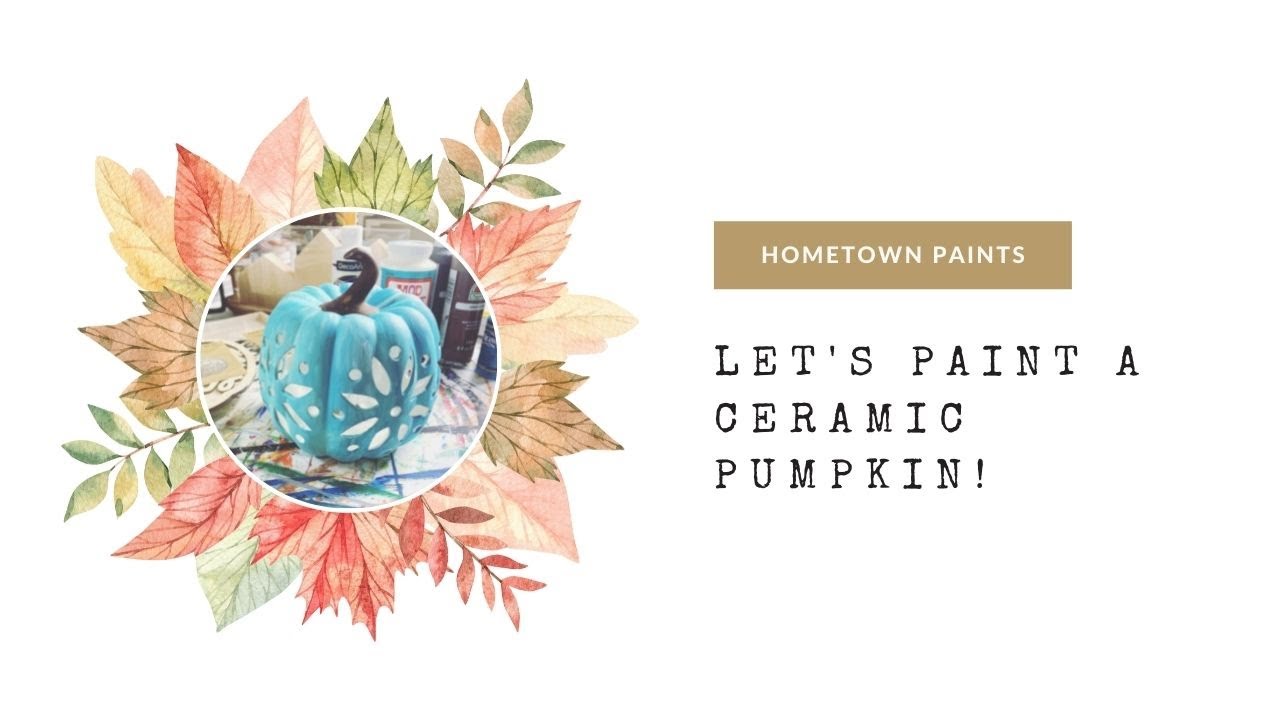Let s Paint A Ceramic Pumpkin YouTube let-s-paint-a-ceramic-pumpkin-youtube