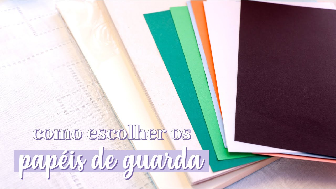 Como escolher os PAPÉIS DE GUARDA para as capas duras dos cadernos ...