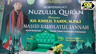 Khkholil Yasinmspdiceramah Memperingati Nuzulul Quranmasjid Raudlatul Jannahmunggingpart 1