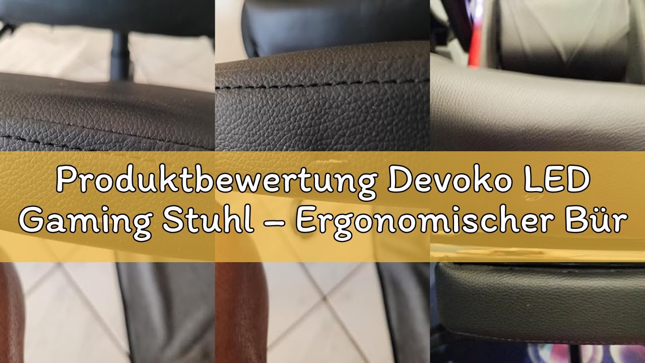 Produktbewertung Devoko LED Gaming Stuhl – Ergonomischer Bürostuhl mit Massagefunktion & Teleskop-Fu