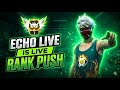 ECHO LIVE🔴CS GRANDMASTER RANK PUSH #freefireindia #horizontallive #fflivetamil
