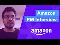 Amazon Product Manager Mock Interview: Solving Pain Points