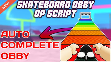 [🐰] Skateboard Obby OP Script (2025) PASTEBIN - Auto Complete Obby | Unlock All Worlds