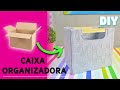 Caixa Organizadora - Reciclagem de Caixa de Papelão