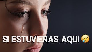 💔 Si Estuvieras Aquí - Miguel Angel El Genio 💔😭