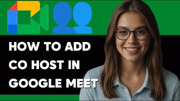 HOW TO ADD CO-HOST ON GOOGLE MEET NEW ULTIMATE GUIDE 2024!