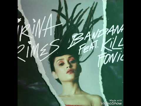Irina Rimes feat Killa Fonic - Bandana