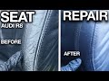 How to Repair Damaged Car Seat Audi R8 Leather Repair Steps