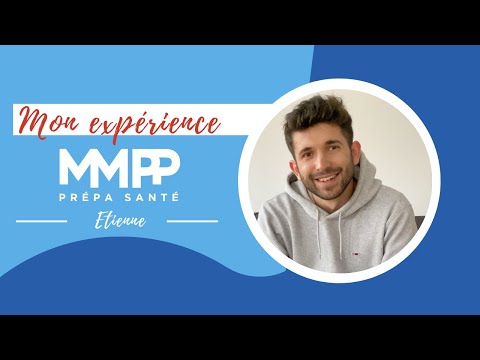 Mon expérience MMPP - Étienne