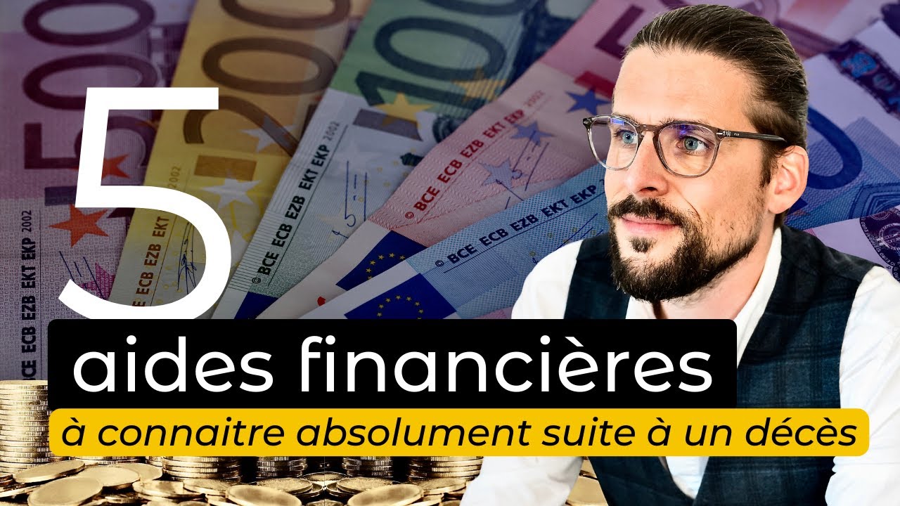 Quelles sont les aides financières disponibles suite à un décès ?