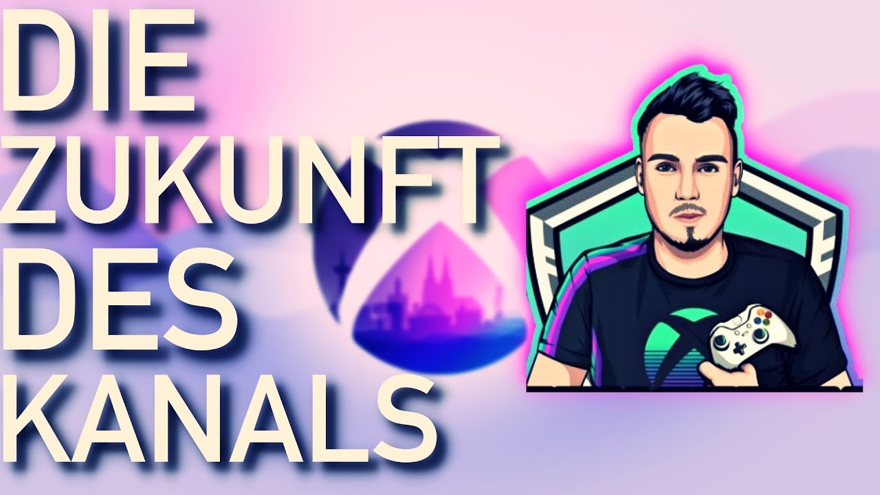 ÄNDERUNGEN AM KANAL - ALLGEMEINE ZUSAMMENFASSUNG - DIE ZUKUNFT VOM ZEUSERIX - XBOX - PLAYSTATION 5