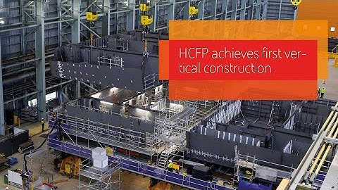 Hunter Class Frigate Program achieves first vertical construction