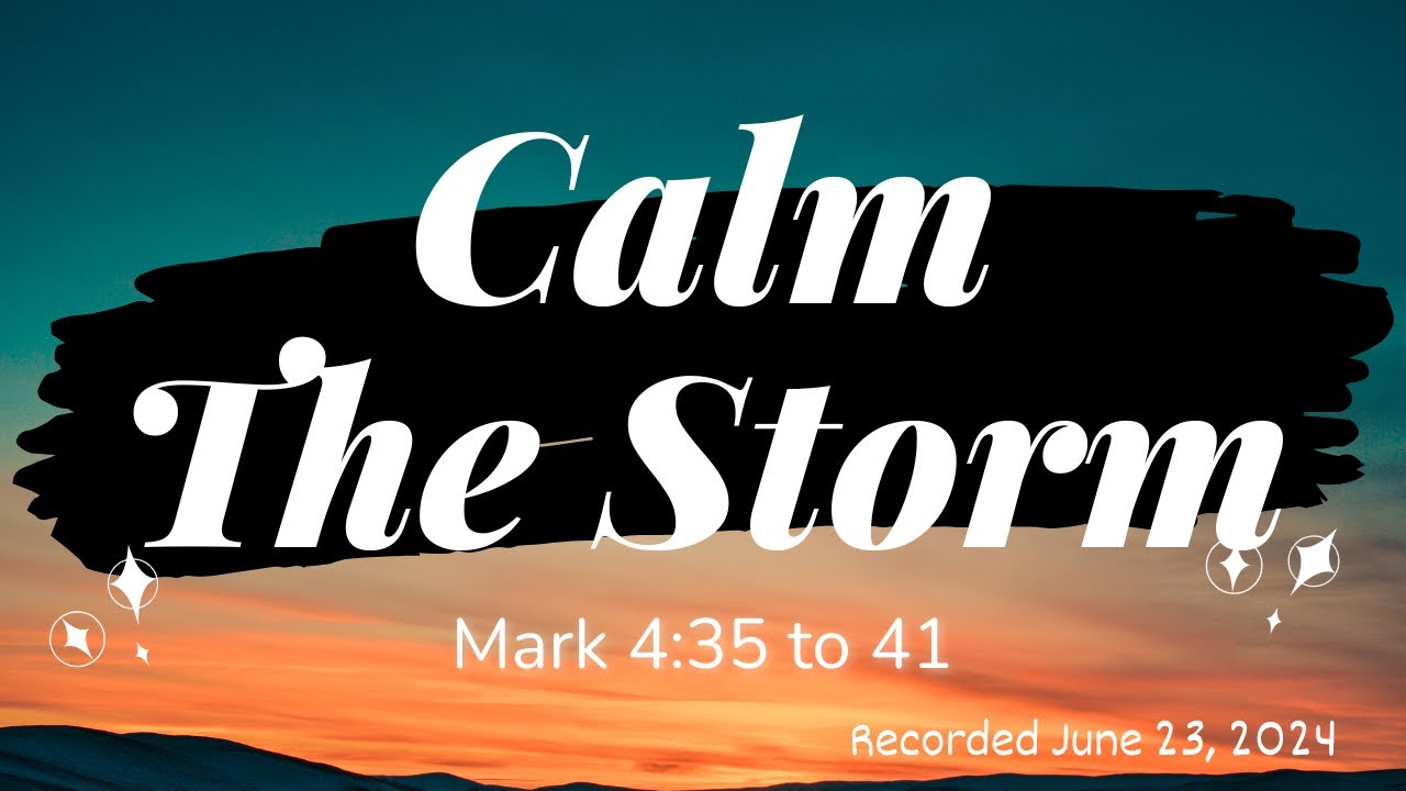 Title Calm The Storm Bible Text Mark 4 35 To 41 Jesusiswonderful title-calm-the-storm-bible-text-mark-4-35-to-41-jesusiswonderful