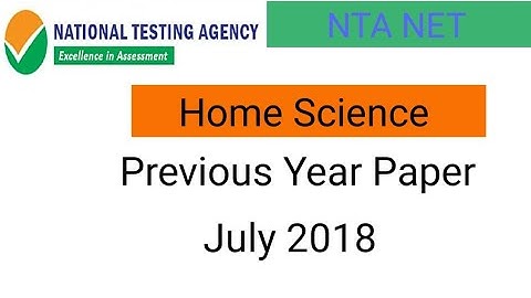 NTA NET/JRF HOME SCIENCE  Previous Year ( 8 July 2018 ) Paper With Explanation  in Hindi