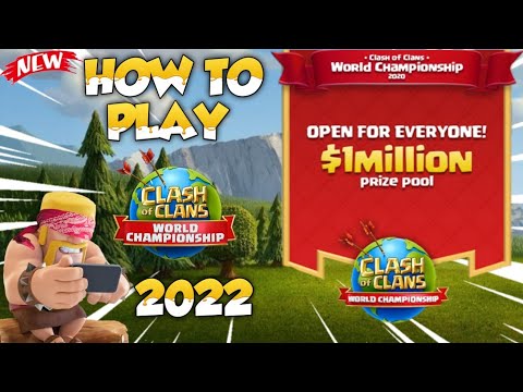 How to register in clash of clans world championship 2022 step by step process