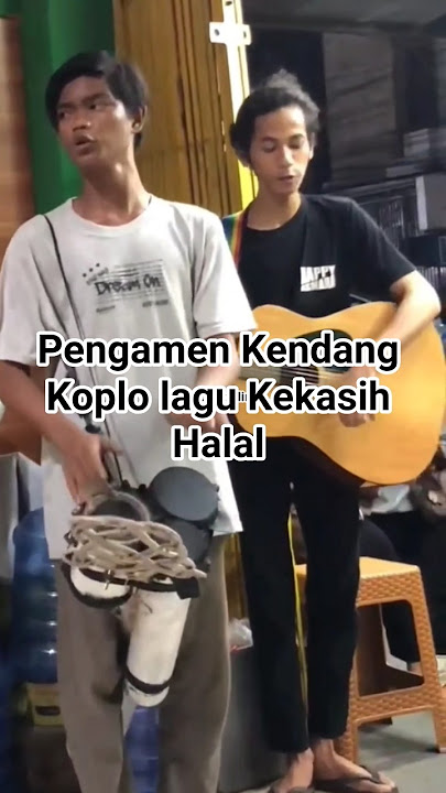 Pengamen Kendang Koplo lagu Kekasih Halal #pengamen #pengamenviral #wali #shorts #feedshorts #viral