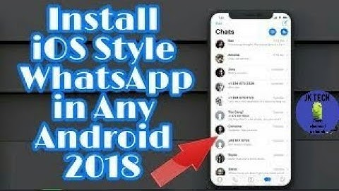 How to get IOS 12 whatsapp on any android Without root