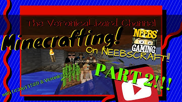 MINECRAFT at NEEBSCRAFT with DSNuTTS69! part 2