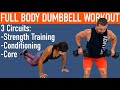 20 Minute Full Body Dumbbell Workout - Circuit Training: Strength, Conditioning & Core