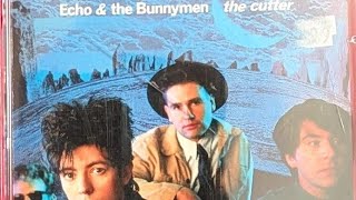 ECHO & THE BUNNYMEN, the cutter (FULL ALBUM)
