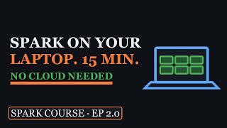 Install PySpark Locally in 15 Minutes (No Cloud) | Spark Course 2.0