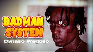 Dynaso Wegoso - Badman System | Official Music Video