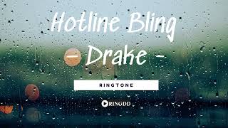 Hotline Bling  Drake Ringtone   Ringdd
