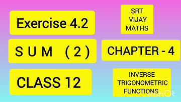 12th MATHS - exercise 4.2 - Q.no 2 # CHAPTER 4 # inverse Trigonometric functions