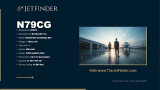 N79CG Bombardier Challenger 604 | Specs, Owner & History
