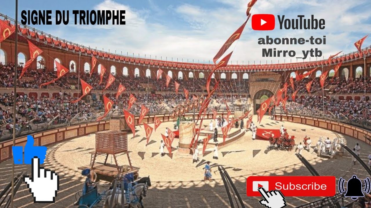 PUY DU FOU : Le Signe du Triomphe