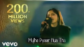 Mujhe Pyaar hua tha Aima Baig | Pyar Hua Tha - Official Video