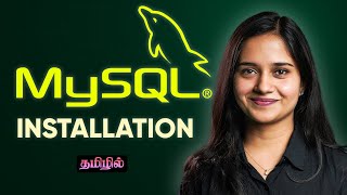 MySQL Installation Guide for Beginners | Step-by-Step MySQL Setup on Windows | Explained In Tamil