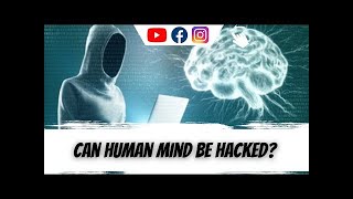 Hacking The Human Brain | Cyber Security - Social Engineering