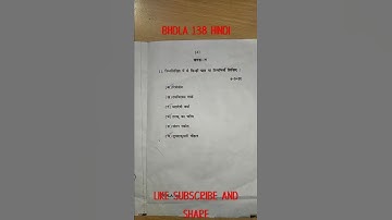 BHDLA 138 HINDI FOR IGNOU.    previous years question paper