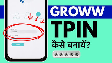 Groww me Tpin Kaise Generate Kare? Groww me Tpin Kaise Banaye?