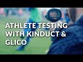 Athlete testing  kinduct  glico