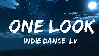 [Indie Dance] LVTHER - One Look (feat. Mammals)