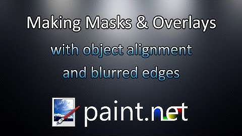 Making Masks & Overlays