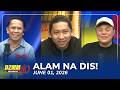 Alam Na Dis! | DZMM Teleradyo (02 June 2026)