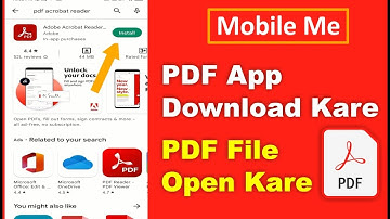Mobile Phone Me PDF Acrobat Reader Download Install  Karke PDF File Open Kaise Kare ?
