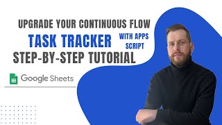 Step-by- Step Upgrade your Continuous Flow Task tracker with this step-by-step tutorial