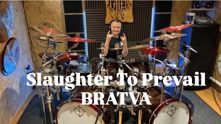 BRATVA - Slaughter To Prevail- Full Drum Cover! Age 11