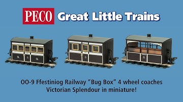 Peco Great Little Trains 009 Ffestiniog Railway Bug Box 4 Wheel Coaches
