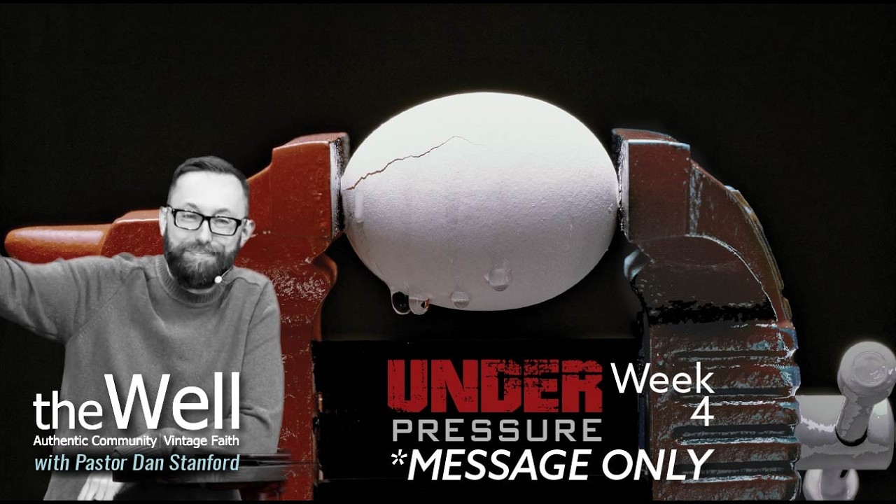 Under Pressure: Week 4 (Message Only)